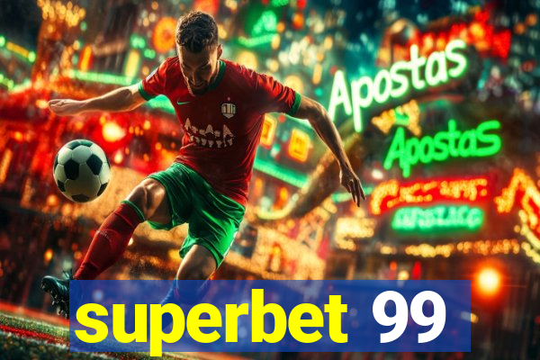 superbet 99
